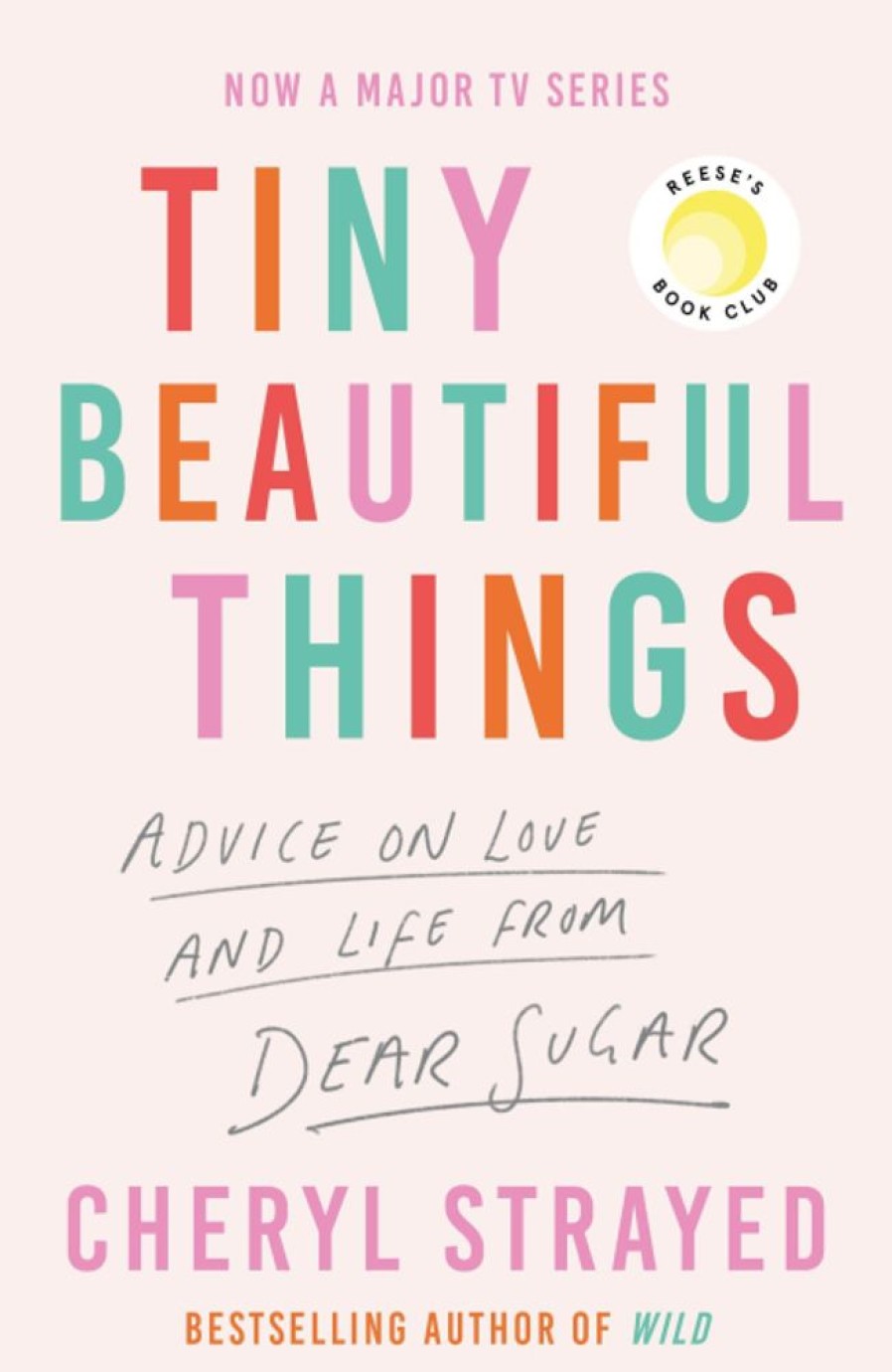 Biografier Atlantic Books | Tiny Beautiful Things - Cheryl Strayed - Bog