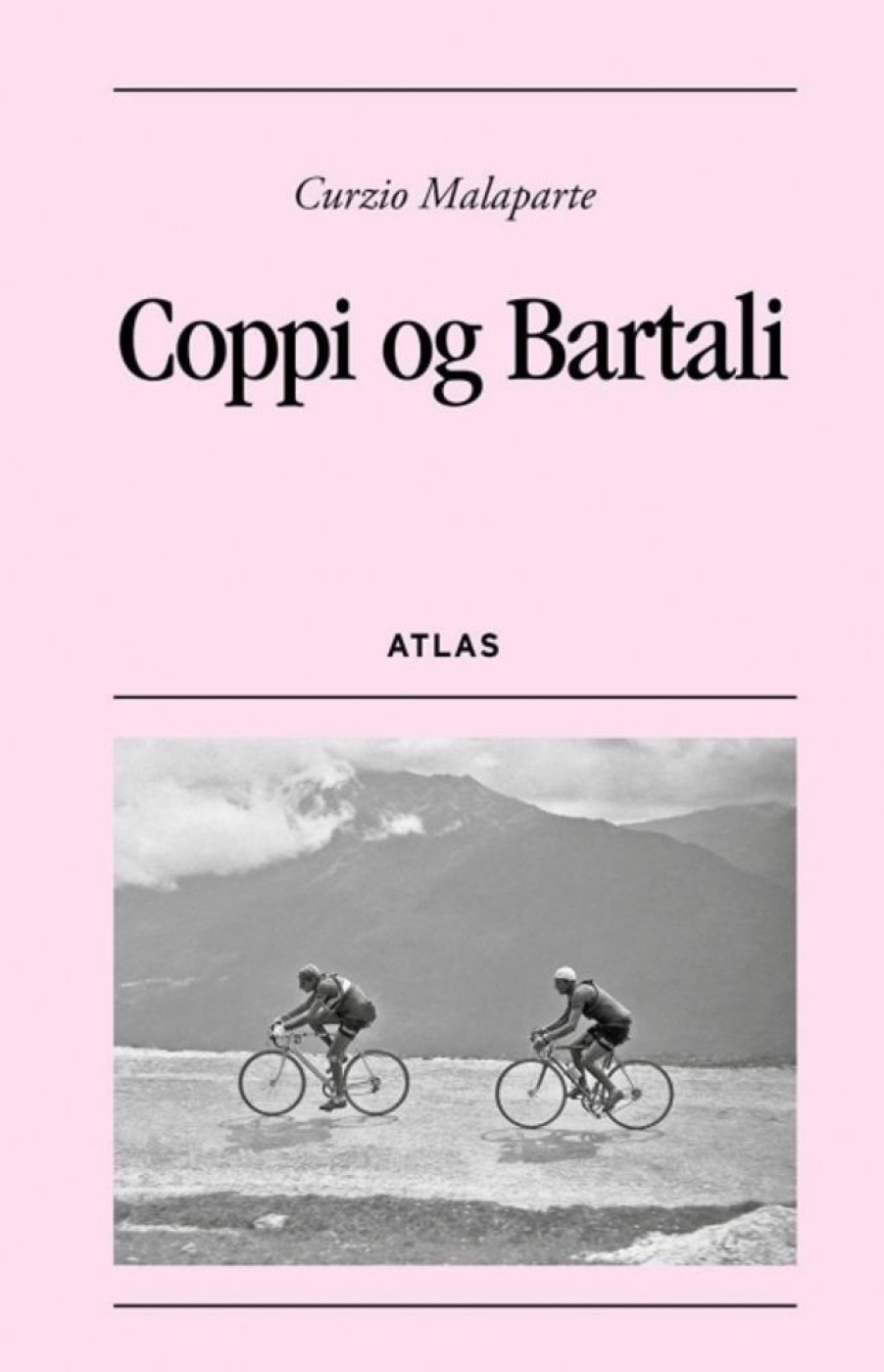 Biografier ATLAS | Coppi Og Bartali - Curzio Malaparte - Bog