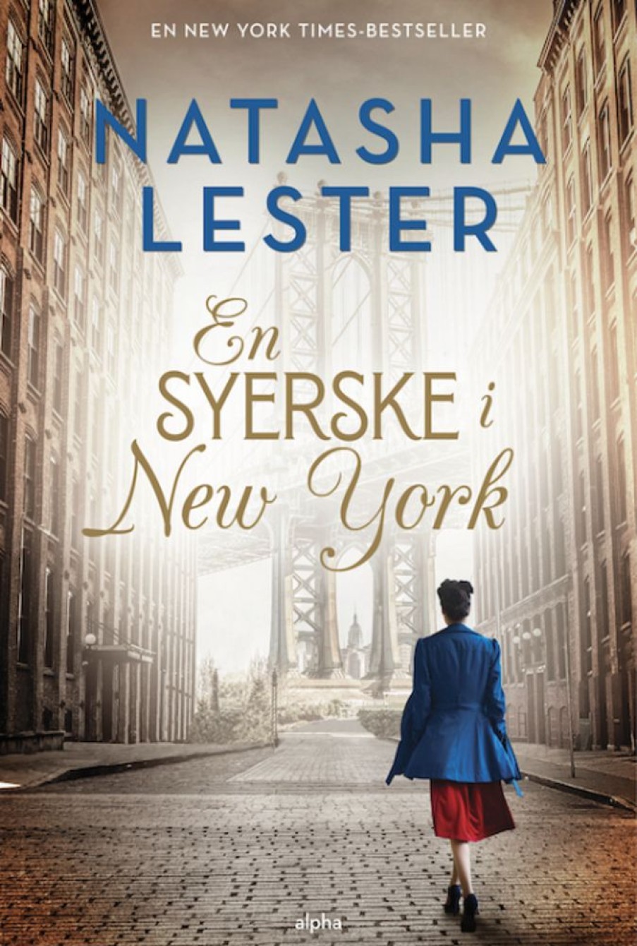 Skonlitteratur Alpha Forlag | En Syerske I New York - Natasha Lester - Bog