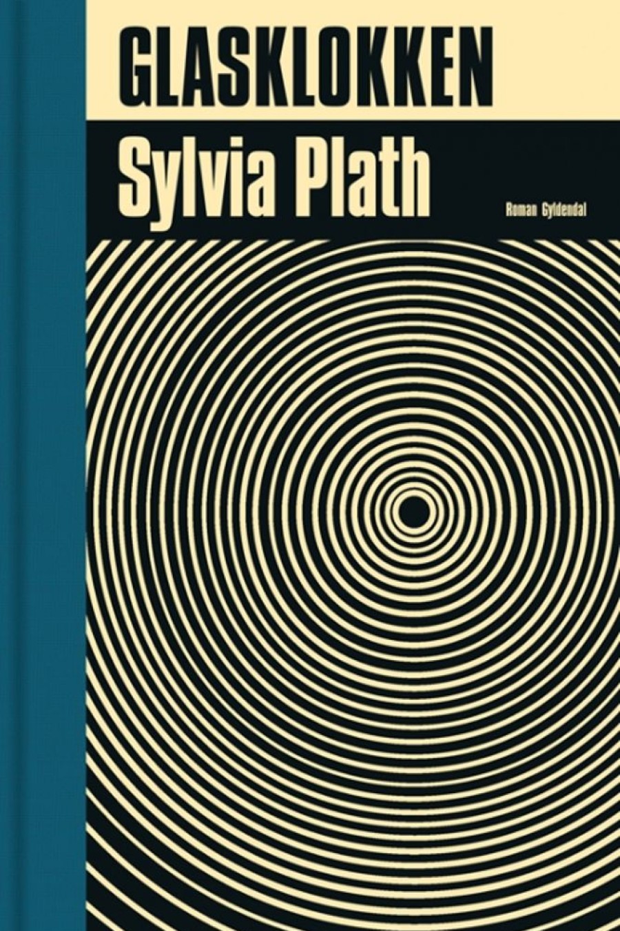 Skonlitteratur Gyldendal | Glasklokken - Sylvia Plath - Bog