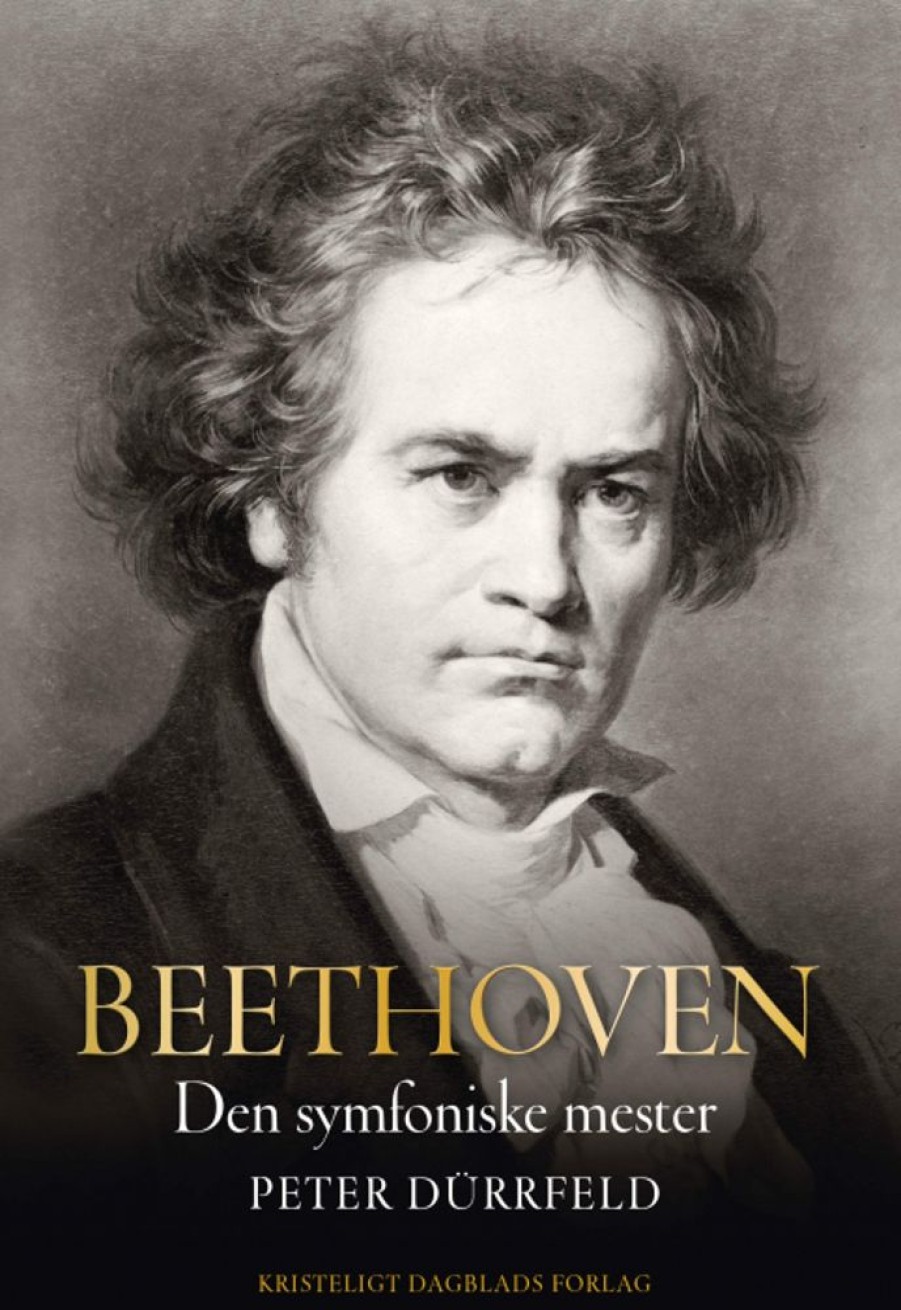 Biografier Kristeligt Dagblads | Beethoven - Peter Durrfeld - Bog